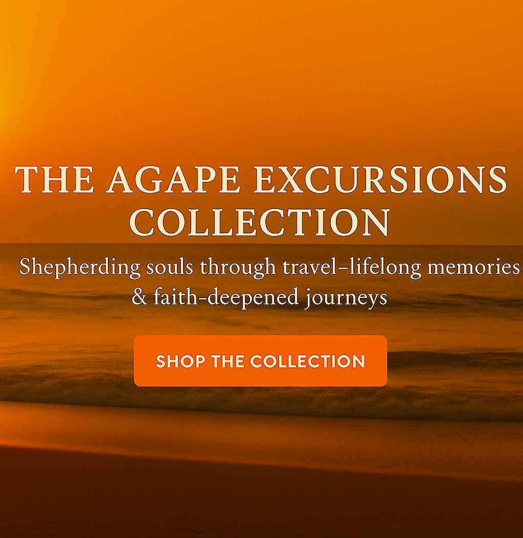 The AGAPE Excursions Collection